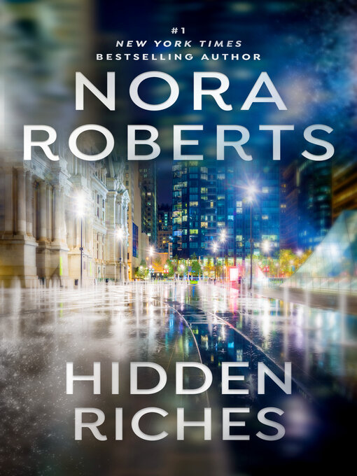 Title details for Hidden Riches by Nora Roberts - Wait list